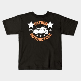 Father on a Motorcycle Kids T-Shirt